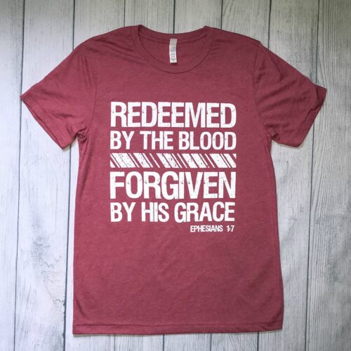 Redeemed & Forgiven Bella+Canvas T-Shirt